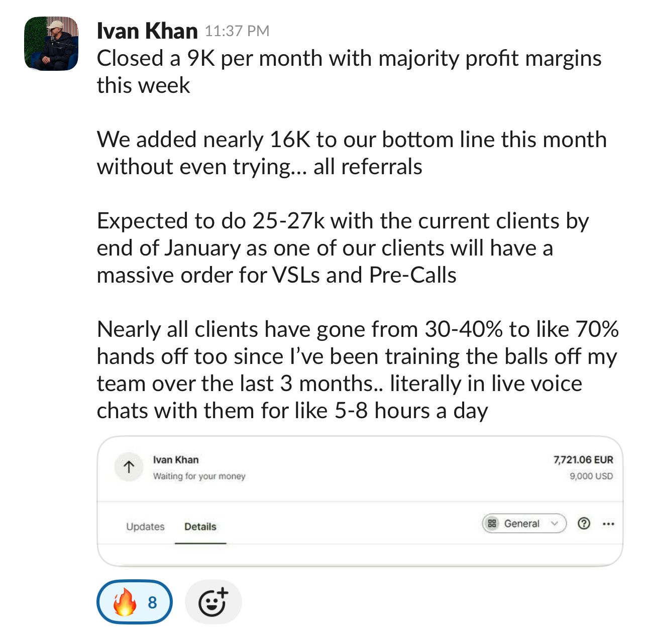 Ivan Khan - Closed $9K per month with majority profit margins